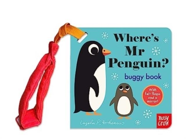 WHERE'S MR PENGUIN? | 9781839947889 | INGELA P ARRHENIUS