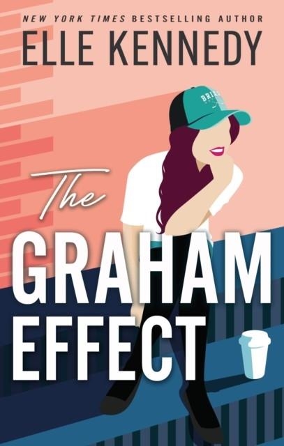 THE GRAHAM EFFECT | 9780349439501 | ELLE KENNEDY