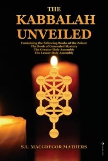 THE KABBALAH UNVEILED | 9782357285668 | S L MACGREGOR MATHERS