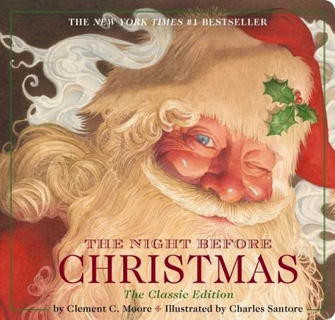 THE NIGHT BEFORE CHRISTMAS BOARD BOOK : THE CLASSIC EDITION | 9781604334388 | CLEMENT MOORE