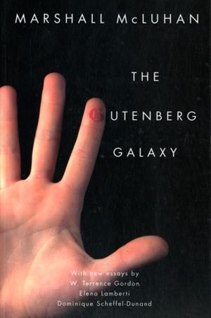 THE GUTENBERG GALAXY | 9781442612693 | MARSHALL MCLUHAN