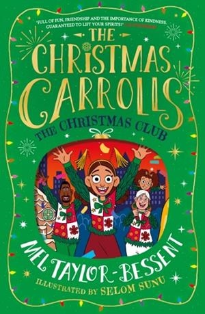 THE CHRISTMAS CLUB 03: THE CHRISTMAS CARROLLS | 9780755503773 | MEL TAYLOR-BESSENT
