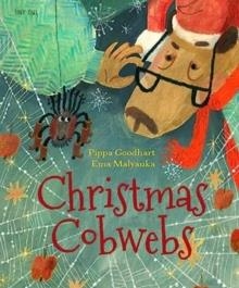 CHRISTMAS COBWEBS | 9781910328934 | PIPPA GOODHART