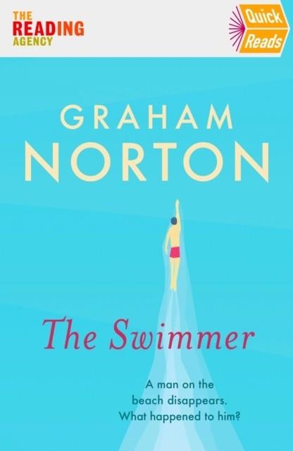 THE SWIMMER : QUICK READS 2022 | 9781529388015 | GRAHAM NORTON