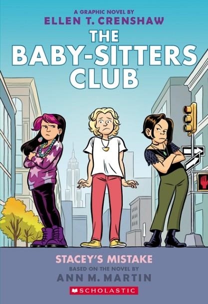 THE BABY-SITTERS CLUB 14: STACEY'S MISTAKE | 9781338616132 | ANN M MARTIN