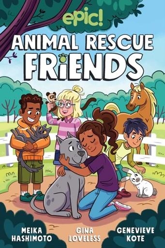 ANIMAL RESCUE FRIENDS 01 | 9781524867348 | GINA LOVELESS