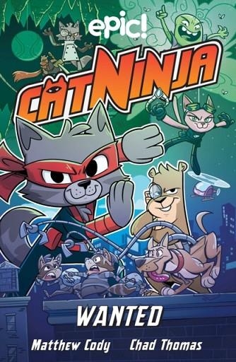 CAT NINJA: WANTED | 9781524875107