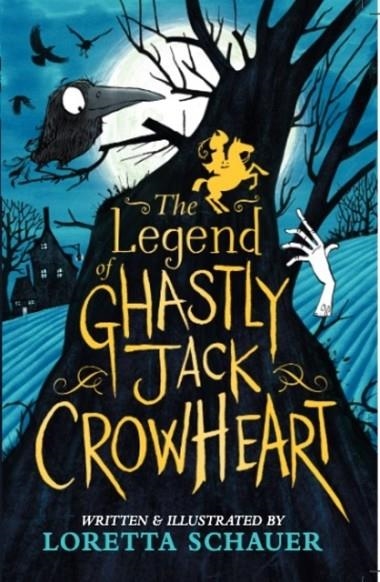 THE LEGEND OF GHASTLY JACK CROWHEART | 9781839133091 | PETER BROWN