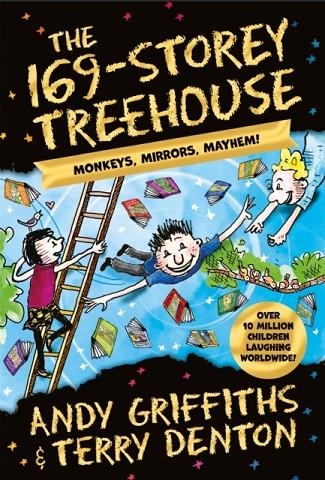 THE 169-STOREY TREEHOUSE : MONKEYS, MIRRORS, MAYHEM! | 9781529097160 | ANDY GRIFFITHS