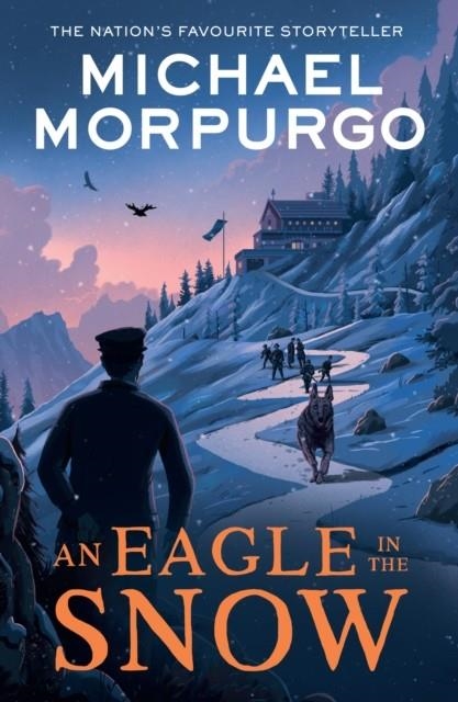 AN EAGLE IN THE SNOW | 9780008638573 | MICHAEL MORPURGO