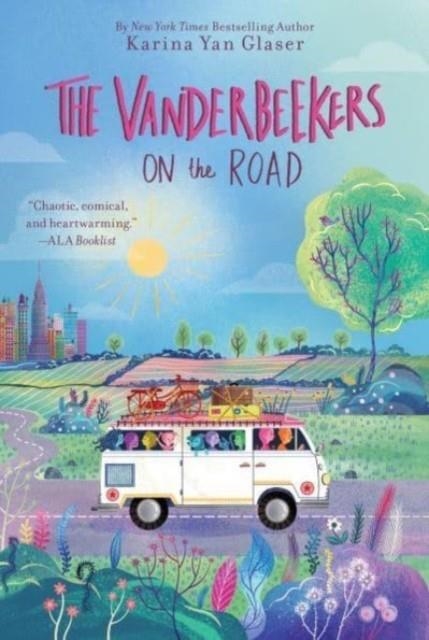 THE VANDERBEEKERS ON THE ROAD | 9780063290419 | KARINA YAN GLASER