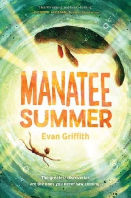 MANATEE SUMMER | 9780063094925 | EVAN GRIFFITH
