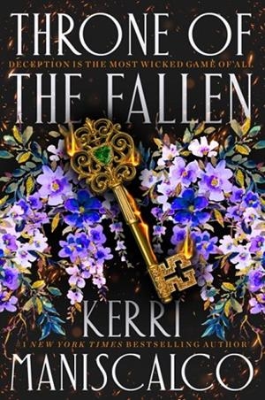 THRONE OF THE FALLEN | 9781399715652 | KERRI MANISCALCO