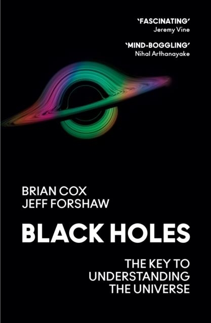BLACK HOLES | 9780008390648 | PROFESSOR BRIAN COX , PROFESSOR JEFF FORSHAW