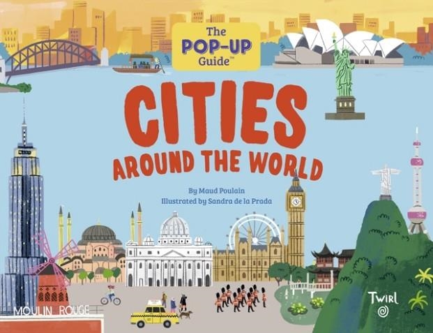 CITIES AROUND THE WORLD | 9791036358524 | MAUD POULAIN