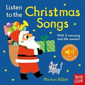 LISTEN TO THE CHRISTMAS SONGS | 9781839948459 | MARION BILLET