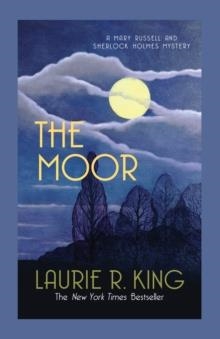 THE MOOR | 9780749015152 | LAURIE R KING