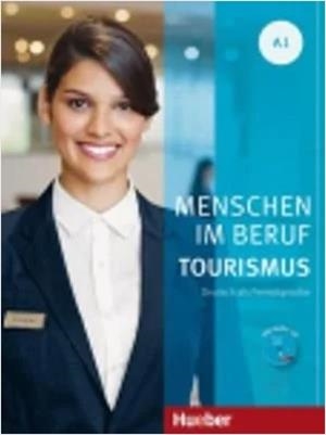MENSCHEN IM BERUF A1 TOURISMUS | 9783193014245 | SCHÜMANN, ANJA/SCHURIG, CORDULA/WERFF, FRAUKE VAN DER/SCHAEFER, BRIGITTE