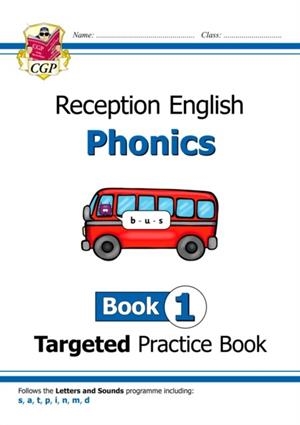 RECEPTION ENGLISH PHONICS TARGETED PRACTICE BOOK - BOOK 1 | 9781789080117