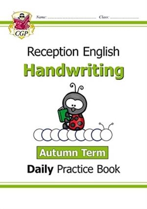 RECEPTION HANDWRITING DAILY PRACTICE BOOK: AUTUMN TERM | 9781789088250