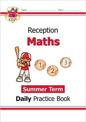RECEPTION MATHS DAILY PRACTICE BOOK: SUMMER TERM | 9781789087604