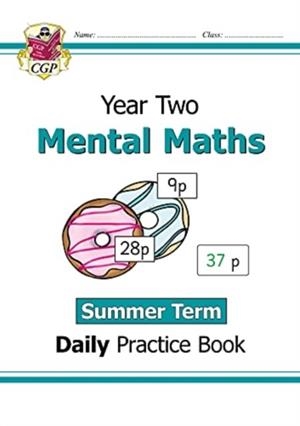 KS1 MENTAL MATHS YEAR 2 DAILY PRACTICE BOOK: SUMMER TERM | 9781789087666