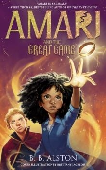 AMARI AND THE GREAT GAME 02 | 9781405298650 | BB ALSTON