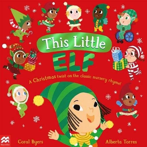 THIS LITTLE ELF | 9781529092950 | CORAL BYERS 