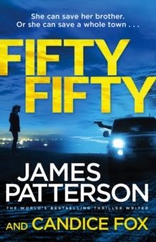 FIFTY FIFTY (HARRIET BLUE 2) | 9781784757632 |  JAMES PATTERSON, CANDICE FOX