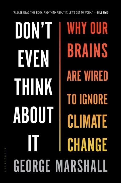 DON'T EVEN THINK ABOUT IT | 9781632861023 | GEORGE MARSHALL