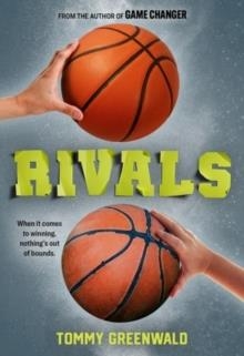 RIVALS | 9781419748288 | TOMMY GREENWALD