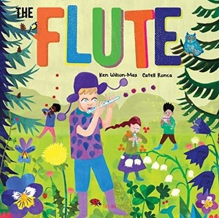 THE FLUTE | 9781910328354 | KEN WILSON MAX