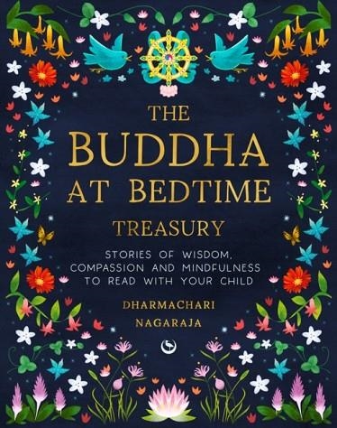 THE BUDDHA AT BEDTIME TREASURY  | 9781786787798 | DHARMACHARI NAGARAJA
