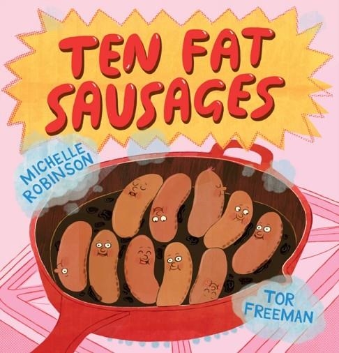 TEN FAT SAUSAGES | 9781783447510 | MICHELLE ROBINSON