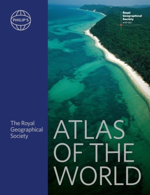 PHILIP'S RGS ATLAS OF THE WORLD | 9781849076531 | PHILIP'S MAPS