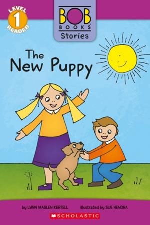 THE NEW PUPPY (BOB BOOKS STORIES: SCHOLASTIC READER, LEVEL 1 | 9781338805123