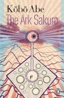 ARK SAKURA | 9780241675304 | KOBO ABE