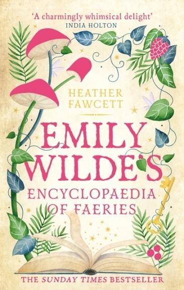 EMILY WILDE'S ENCYCLOPAEDIA OF FAERIES | 9780356519142 | HEATHER FAWCETT