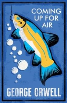 COMING UP FOR AIR : ANNOTATED EDITION | 9781847499004 | GEORGE ORWELL