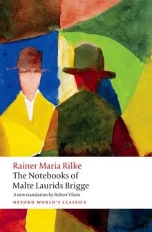 THE NOTEBOOKS OF MALTE LAURIDS BRIGGE | 9780199646036 | RAINER MARIA RILKE