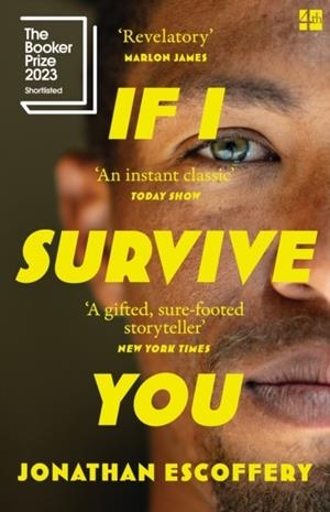 IF I SURVIVE YOU | 9780008501242 | JONATHAN ESCOFFERY