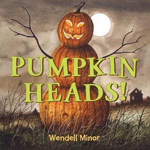 PUMPKIN HEADS | 9781580899352
