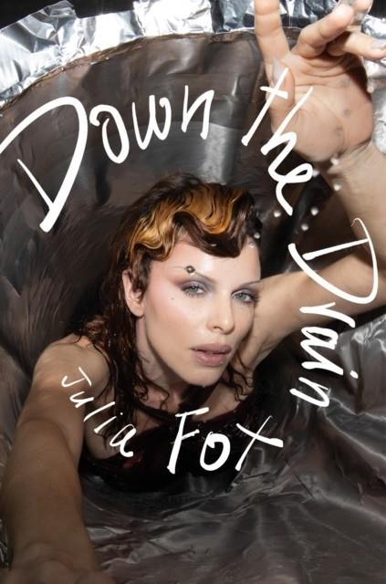 DOWN THE DRAIN | 9780008637910 | JULIA FOX