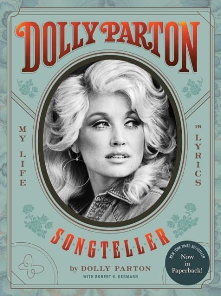 DOLLY PARTON, SONGTELLER : MY LIFE IN LYRICS | 9781797224732 | DOLLY PARTON