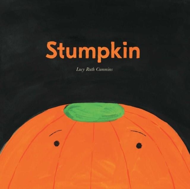 STUMPKIN | 9781534413627 | LUCY RUTH CUMMINS