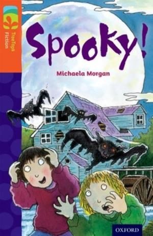 SPOOKY! | 9780198448006 | MICHAELA MORGAN