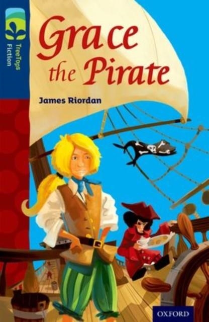 GRACE THE PIRATE | 9780198448167 | JAMES RIORDAN 