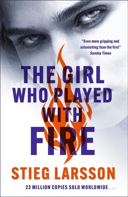 THE GIRL WHO PLAYED WITH FIRE | 9781529432404 | STIEG LARSSON