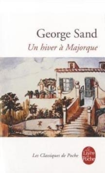 UN HIVER A MAJORQUE | 9782253033943 | GEORGE SAND