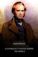 A NATURALIST'S VOYAGE AROUND THE WORLD **PRINT-ON-DEMAND -- FIRM SALE** | 9781478123446 | CHARLES DARWIN